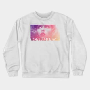 The Future Is Female - Original 80s Styled Design Crewneck Sweatshirt